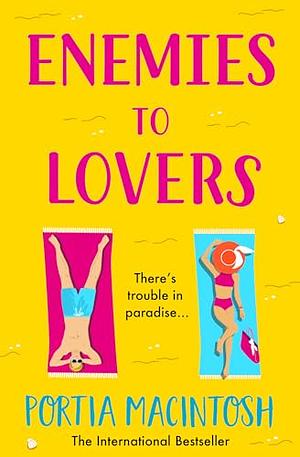 Enemies to Lovers by Portia MacIntosh