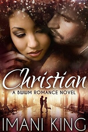 Christian by Imani King