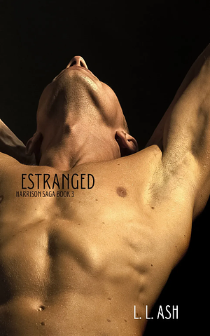 Estranged by L.L. Ash