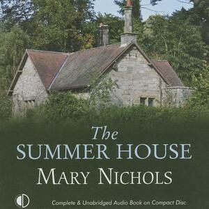 The Summer House by Mary Nichols