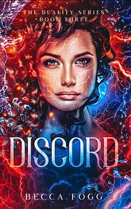 Discord by Becca Fogg