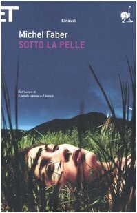 Sotto la pelle by Michel Faber