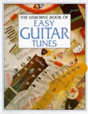 Easy Guitar Tunes by R. Buckton, Emma Danes