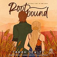 Rootbound by Tarah DeWitt