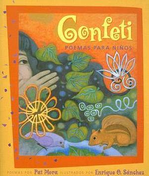 Confeti: Poemas para niños by Pat Mora, Pat Mora