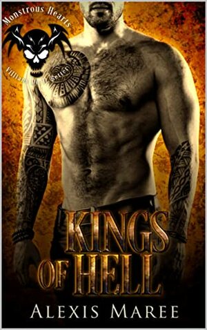 Kings of Hell by Alexis Maree