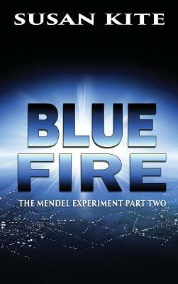 Blue Fire by Susan Kite