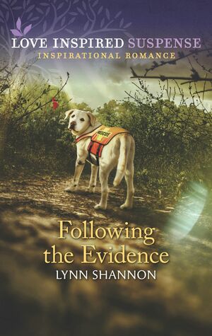 Following the Evidence by Lynn Shannon