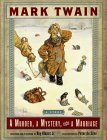 A Murder, a Mystery and a Marriage by Roy Blount Jr., Peter de Sève, Mark Twain