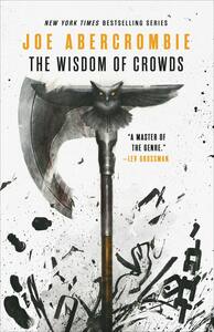 The Wisdom of Crowds by Joe Abercrombie