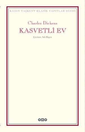 Kasvetli Ev by Charles Dickens