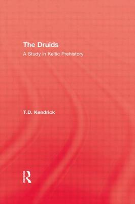 Druids by T.D. Kendrick