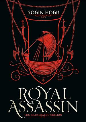 Royal Assassin (The Illustrated Edition) by Robin Hobb