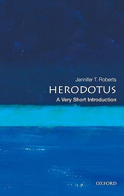 Herodotus: A Very Short Introduction by Jennifer Tolbert Roberts