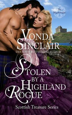 Stolen by a Highland Rogue by Vonda Sinclair