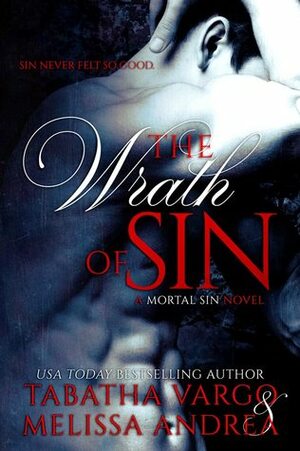 The Wrath of Sin by Tabatha Vargo, Melissa Andrea