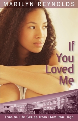 If You Loved Me by Marilyn Reynolds