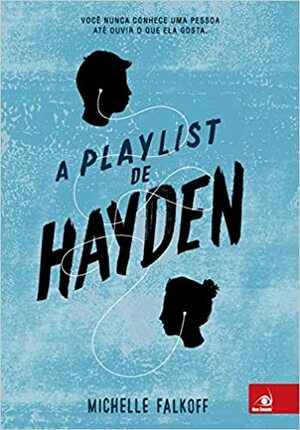 A Playlist de Hayden by Michelle Falkoff