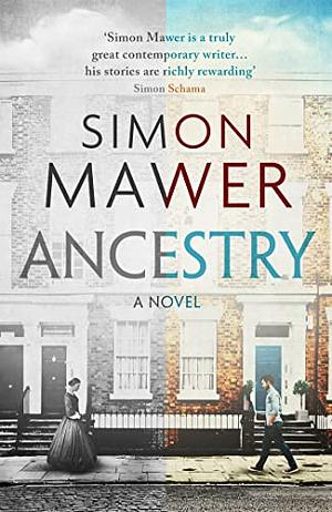 Ancestry by Simon Mawer