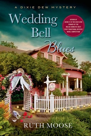 Wedding Bell Blues by Ruth Moose