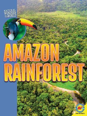 Amazon Rainforest by Galadriel Watson