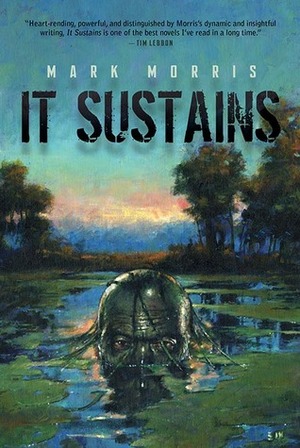 It Sustains by Sarah Pinborough, Mark Morris