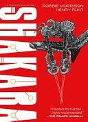 Shakara - The Complete Collection by Robbie Morrison
