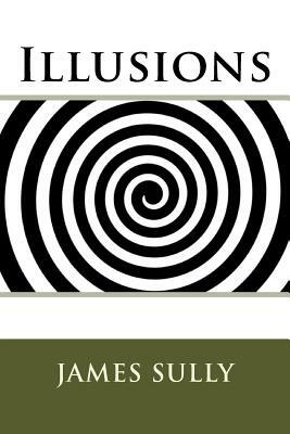 Illusions by James Sully