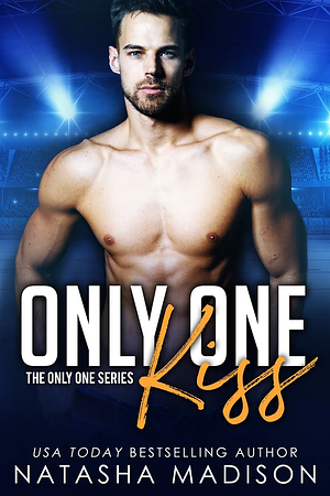 Only One Kiss by Natasha Madison