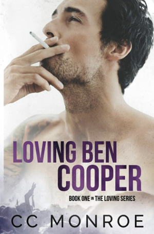 Loving Ben Cooper by CC Monroe