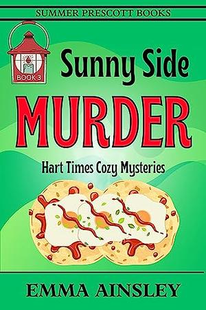 Sunny Side Murder by Emma Ainsley