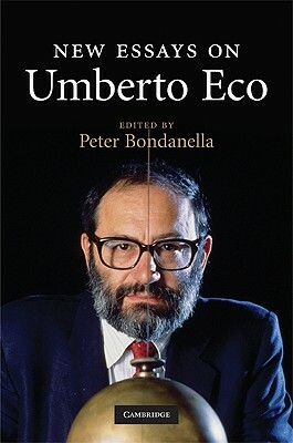 New Essays on Umberto Eco by 