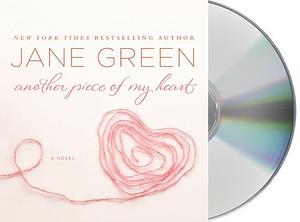 Another Piece of My Heart by Jane Green