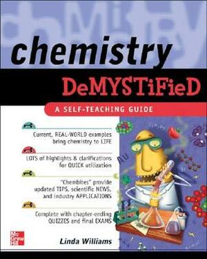 Chemistry Demystified by Linda Williams