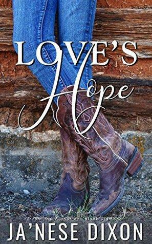 Love's Hope by Ja'Nese Dixon