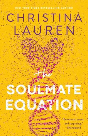 The Soulmate Equation by Christina Lauren