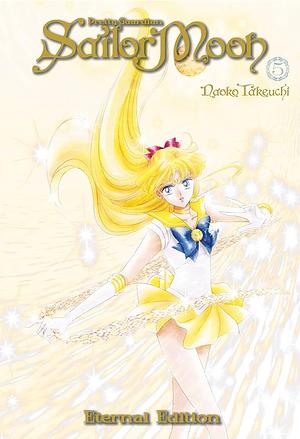 Pretty Guardian Sailor Moon Eternal Edition, Vol. 5 by Naoko Takeuchi