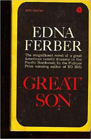 Great Son by Edna Ferber
