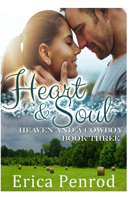 Heart and Soul by Erica Penrod