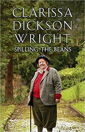 Spilling the Beans by Clarissa Dickson Wright