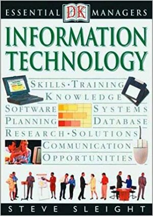 Information Technology by Steve Sleight