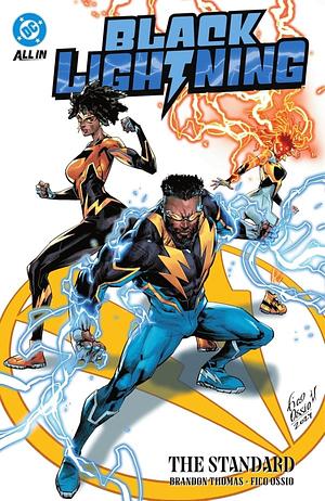 Black Lightning: the Standard by Brandon Thomas