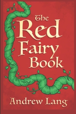 The Red Fairy Book by Andrew Lang