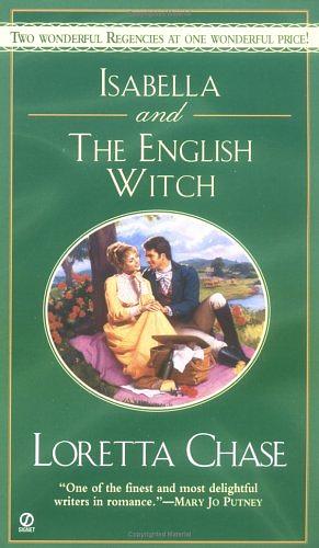 Isabella & The English Witch by Loretta Chase