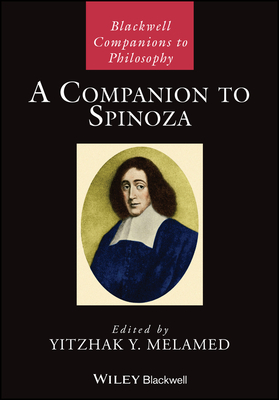 A Companion to Spinoza by 