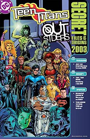 Teen Titans/Outsiders: Secret Files & Origins by Geoff Johns