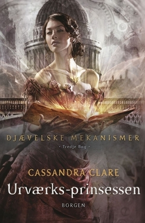 Urværks-prinsessen by Cassandra Clare
