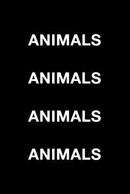Animals Animals by Mark Hall