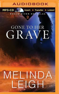 Gone to Her Grave by Melinda Leigh