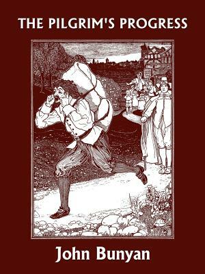 The Pilgrim's Progress (Yesterday's Classics) by John Bunyan, Frederick Rhead